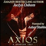 Axios: A Spartan Tale livre