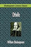 Othello (Shakespeare Library Classic) livre