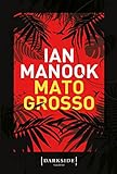 Mato grosso (Italian Edition) livre