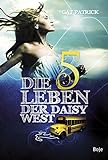 Die fünf Leben der Daisy West (Boje) livre