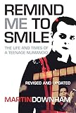 Remind Me to Smile (English Edition) livre