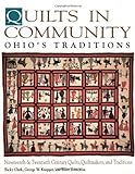 Quilts in Community: Ohio's Traditions livre