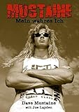 Mustaine: Mein wahres Ich livre