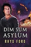 Dim Sum Asylum livre