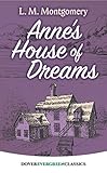 Anne's House of Dreams (Dover Children's Evergreen Classics) (English Edition) livre