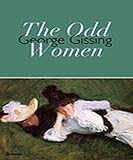 The Odd Women (Annotated) (English Edition) livre