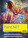 Paint.NET - Einstieg und Praxis - Das Handbuch zur Software livre