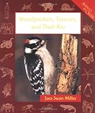 Woodpeckers, Toucans, and Their Kin livre