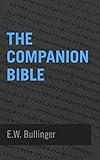 The Companion Bible (English Edition) livre