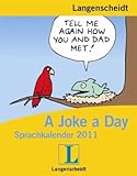 Langenscheidt Sprachkalender 2011 A Joke a Day - Sprachkalender livre