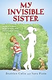 My Invisible Sister (English Edition) livre