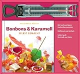 Bonbons & Karamell selbst gemacht livre