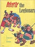 Asterix, the Legionary. livre