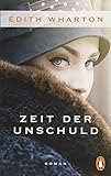 Zeit der Unschuld: Roman livre