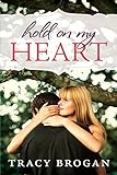 Hold On My Heart (English Edition) livre