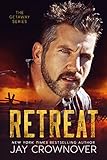Retreat (The Getaway Series Book 1) (English Edition) livre