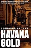 Havana Gold: The Havana Quartet (Mario Conde Investigates) (English Edition) livre