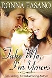 Take Me, I'm Yours (English Edition) livre