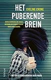 Het puberende brein (Dutch Edition) livre