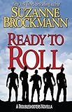 Ready to Roll: A Troubleshooters Novella (Troubleshooters Shorts and Novellas Book 5) (English Editi livre