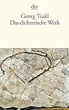 Das dichterische Werk: Auf Grund der historisch-kritischen Ausgabe von Walther Killy und Hans Szklen livre