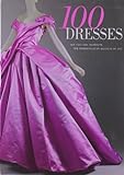 100 Dresses - The Costume Institute livre