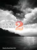 Strokes of Genius 2: Light and Shadow (Strokes of Genius: The Best of Drawing) (English Edition) livre