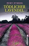 Tödlicher Lavendel: Ein Provence-Krimi livre