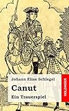 Canut: Ein Trauerspiel livre