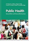 Public Health: Gesundheit und Gesundheitswesen livre