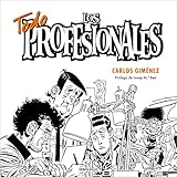 Todos los profesionales / All the Professionals livre