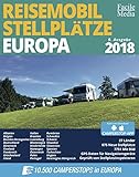 Reisemobil Stellplätze Europa 2018 livre