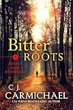 Bitter Roots (Bitter Root Mysteries Book 1) (English Edition) livre