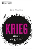 Krieg: Wozu er gut ist livre