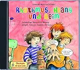 Rhythmus, Klang und Reim - CD: Lebendige Sprachförderung: singen, tanzen, reimen livre