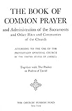 Book of Common Prayer (1928) (English Edition) livre