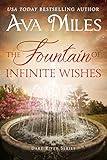 The Fountain of Infinite Wishes (Dare River Book 5) (English Edition) livre