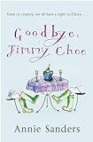 Goodbye, Jimmy Choo (English Edition) livre