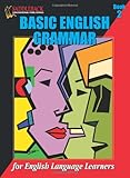 Basic English Grammar: For English Language Learners: Book 2 livre