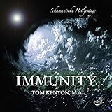 Immunity. Audio-CD: Schamanische Heilgesänge livre