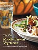 The New Middle Eastern Vegetarian: Modern Recipes from Veggiestan livre