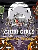 Chibi Girls : Halloween Fantasy: An Adult Coloring Book with Horror Girls livre