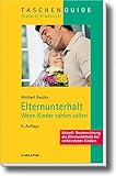 Elternunterhalt: Wenn Kinder zahlen sollen (Haufe TaschenGuide) livre