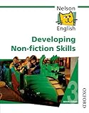 Nelson English - Book 3 Developing Non-Fiction Skills livre