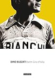 Beim Giro d'Italia: Die Italien-Rundfahrt 1949 und das große Duell zwischen Fausto Coppi und Gino B livre