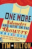 One More Kilometre and We're in the Showers (English Edition) livre