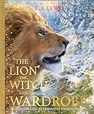 The Lion, the Witch and the Wardrobe livre