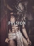 Passion: Photographs of the Passion Play Oberammergau 2010: Christopher Thomas livre
