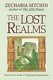 The Lost Realms (Book IV) (Earth Chronicles 4) (English Edition) livre