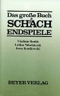 Das große Buch der Schachendspiele livre